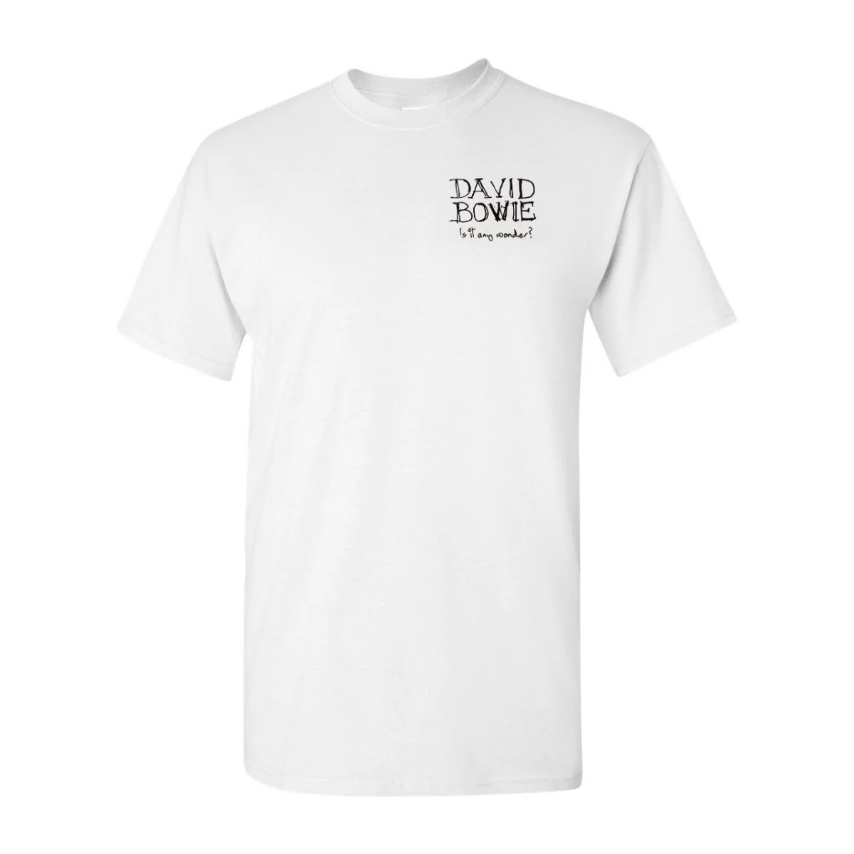 Is it any wonder? White T-shirt